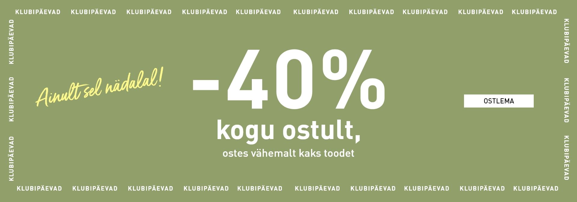 Klubipäevad -40%